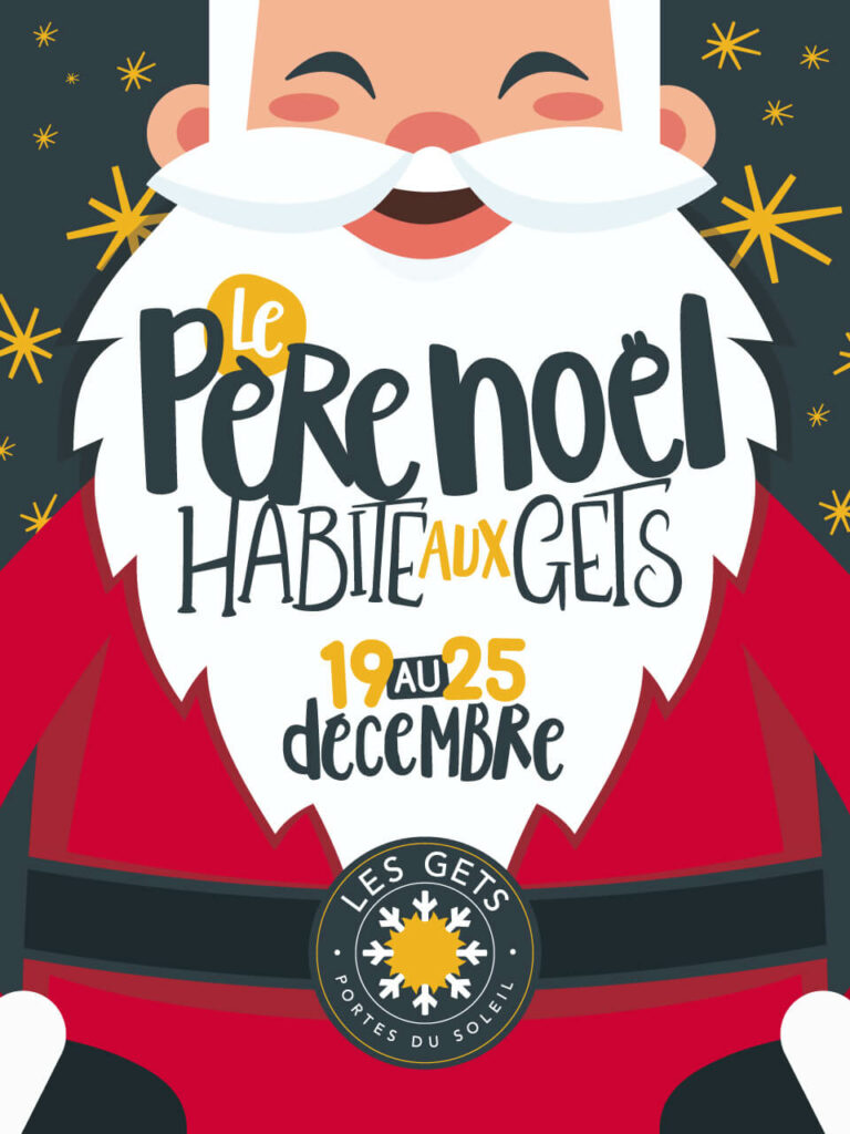 Le Pere Noel Habite Aux Gets Animations Hiver Les Gets